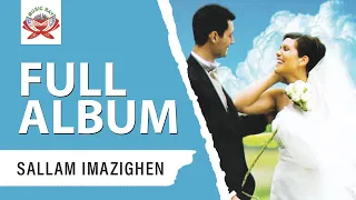 Sallam Imazighen - Arassiate (Full Album)