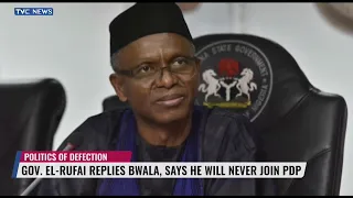 WATCH VIDEO: El-Rufai Replies Bwala, Says He Will Never Join PDP