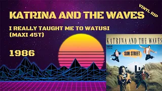 Katrina And The Waves - I Really Taught Me To Watusi (1986) (Maxi 45T)