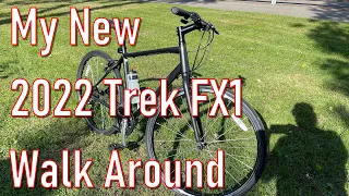 A Walkaround View of My New 2022 Trek FX1