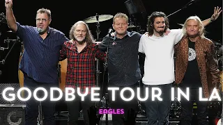 Eagles Rock LA on Long Goodbye Tour Opening Night