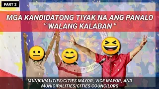 UNOPPOSED CANDIDATES IN 2022 PHILIPPINES ELECTION| TOWNS/CITIES  MAYOR, VICE MAYOR, AND COUNCILORS