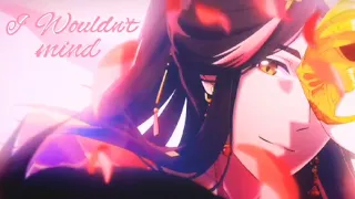 HuaLian || I Wouldn't mind || Amv