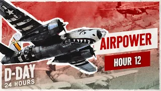 HOUR 12 - Allied Planes Hunt in Packs - D-Day 24h