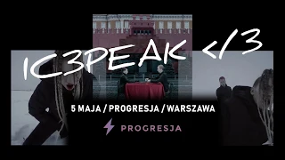 IC3PEAK Warszawa - 5 maja 2019 / Progresja
