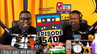 EPISODE 540 | Child Guidance, Raid The Cage, Lasizwe,Kanye West, 90's Rap Lyrics,Ma'2000 Club Chants