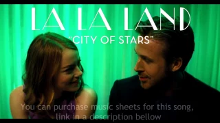 La La Land - City of Stars, Music Sheet