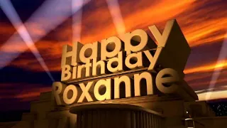 Happy Birthday Roxanne