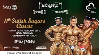 11th Satish Sugars Classic 2024, Senior National Level Bodybuilding Championship, Belgaum | LIVE