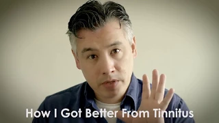 How I Got Better From Tinnitus