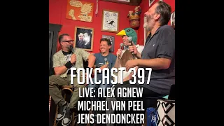 FOKCAST 397: LIVE met Alex, Michael en Jens.