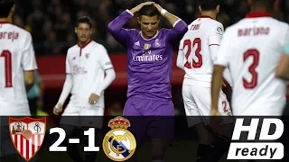 Sevilla vs Real Madrid 2-1 - All Goals & Extended Highlights - La Liga 15/01/2017 HD