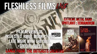 FILM  REVIEW: INFESTED | REBEL MOON P2 | LATE NIGHT WITH THE DEVIL + SPECIAL GUEST!