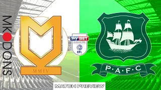 LETS GET OUR REVENGE!! PLYMOUTH ARGYLE VS MK DONS MATCH PREVIEW!