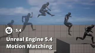 Unreal Engine 5.4 Motion Matching  | Jumping & Locomotion