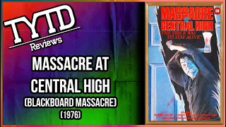 Massacre at Central High (Blackboard Massacre) (1976) - TYTD Reviews