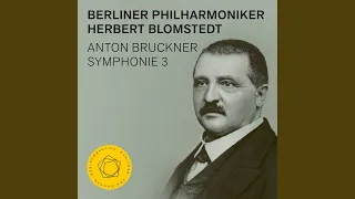 Symphony No. 3 in D Minor, WAB 103 (1873 Version) : I. Gemäßigt. Misterioso
