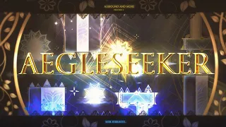 【4K】 "Aegleseeker" {Preview 2} | by Airbound, Chunlv1 & more! | Geometry Dash 2.13