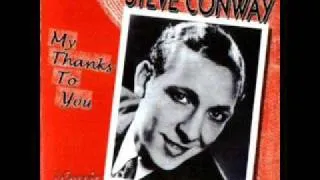 Steve Conway -  My Thanks To You