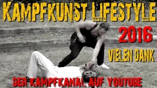 Heftige Highlights bei KAMPFKUNST LIFESTYLE auf YouTube im Jahr 2016 | VIELEN DANK !