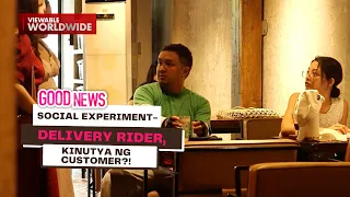 Social Experiment - Delivery rider, kinutya ng customer?! | Good News