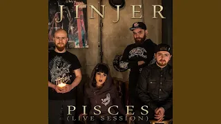 Pisces (Live Session)