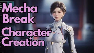 #MechaBREAK Closed Beta | Pilot Character Creation First Impressions
