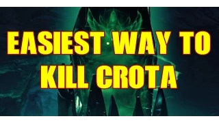 THE EASIEST WAY TO KILL CROTA! [DESTINY]