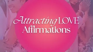 Affirmations to Feel LOVABLE | Manifest happy relationships, perfect partner, amazing friends, sp 💕