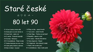 Staré české hity 80 90 💚 Nejlepší staré písně 80 90