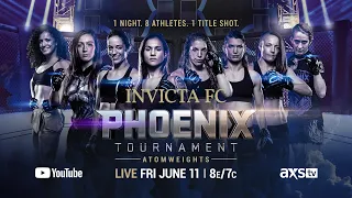 Invicta FC: Phoenix Tournament: Atomweights | FULL EVENT