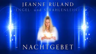 Nachtgebet – Jeanne Ruland | shantila