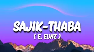 SAJIK THABA || E.ELVIZ || LATEST MANIPURI SONG || LYRICAL VIDEO