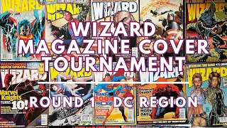 Wizard Magazine Cover Tournament | Round 1 DC Region | Comic Book March Madness | MN Comic Geek