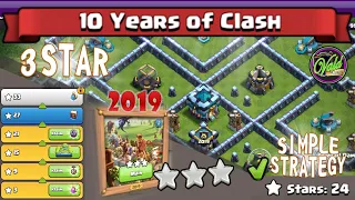 [10 Years of Clash] How to 3 Star 2019 Challenge Easily | Clash of Clans