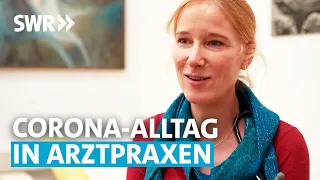 Ärztin im Corona-Dauereinsatz  | SWR Aktuell