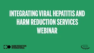 Integrating Viral Hepatitis and Harm Reduction (Webinar)