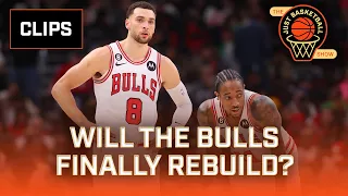 Will the Chicago Bulls Finally Start Their Rebuild This Season?