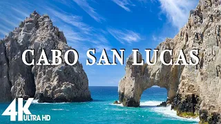 CABO SAN LUCAS, MEXICO 4K - Relaxing Music Along With Beautiful Nature Videos (4K Video Ultra HD)