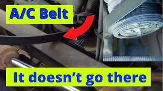 NEVER do this with BELTS! Customer States: No A/C