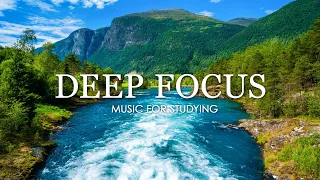 Deep Focus Music To Improve Concentration - 12 Hours of Ambient Study Music to Concentrate #454