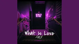 What Is Love (Slowed + Reverb)