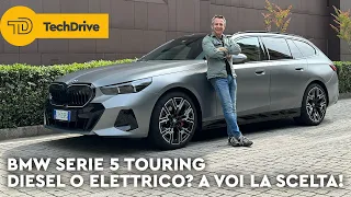 BMW SERIE 5 TOURING: DIESEL O ELETTRICA? | PROVA e PREZZI