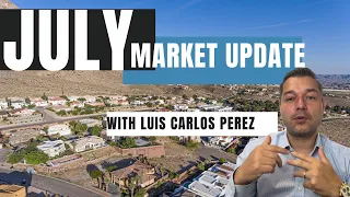 Market Update El Paso July 2023