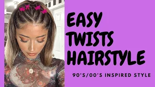 90's TWISTS HAIRSTYLE: Easy and quick 90's inspired style