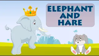 ELEPHANT AND HARE