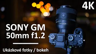 SONY GM 50mm f1.2 - ukázkové fotky / bokeh