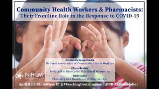 Community Health Workers & Pharmacists: Their Frontline Role in the Response to COVID-19