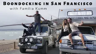 Boondocking under the Golden Gate Bridge - San Francisco - Familia Kumm interview - LeAw in the USA