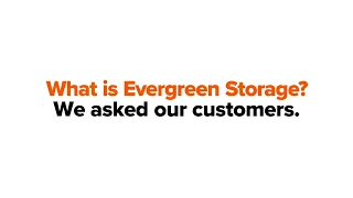 What is Evergreen Storage?